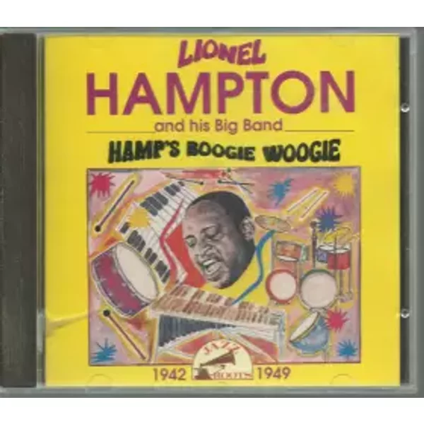 Hamp's Boogie Woogie - 1942-1949 - Lionel Hampton & His Big Band