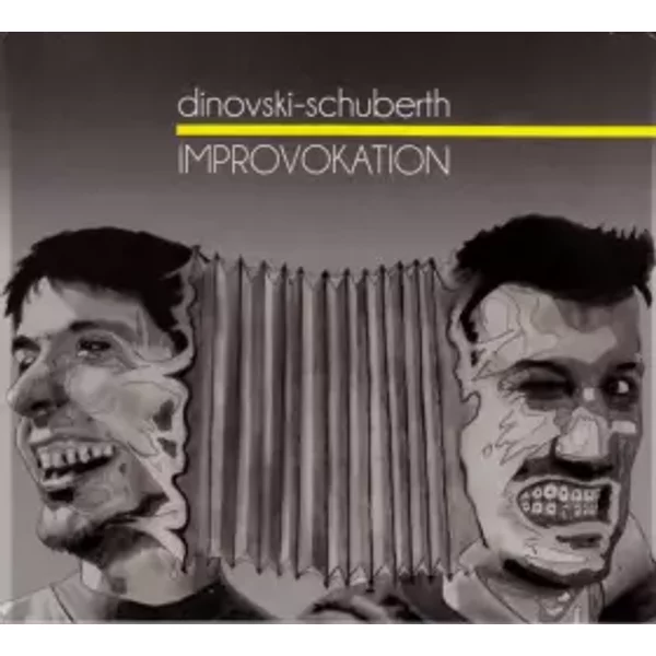 Improvokation - Atanas Dinovski, Paul Schuberth