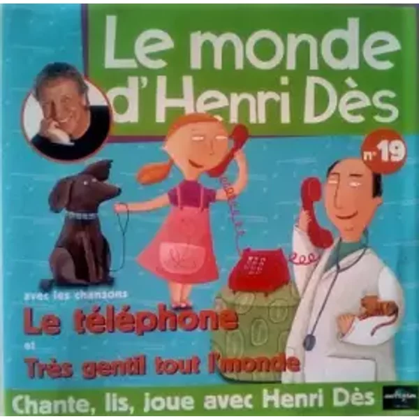 Le Monde d'Henri Dès n°19 - Henri Dès