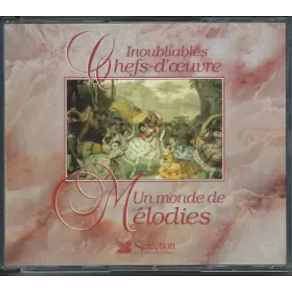 Un Monde De Mélodies - Various