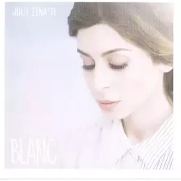Blanc - Julie Zenatti