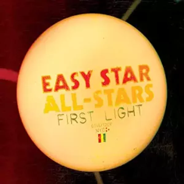 First Light - Easy Star All Stars