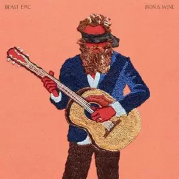 Beast Epic - Iron & Wine