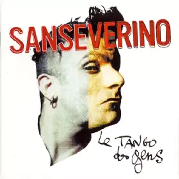 Le Tango Des Gens - Sanseverino