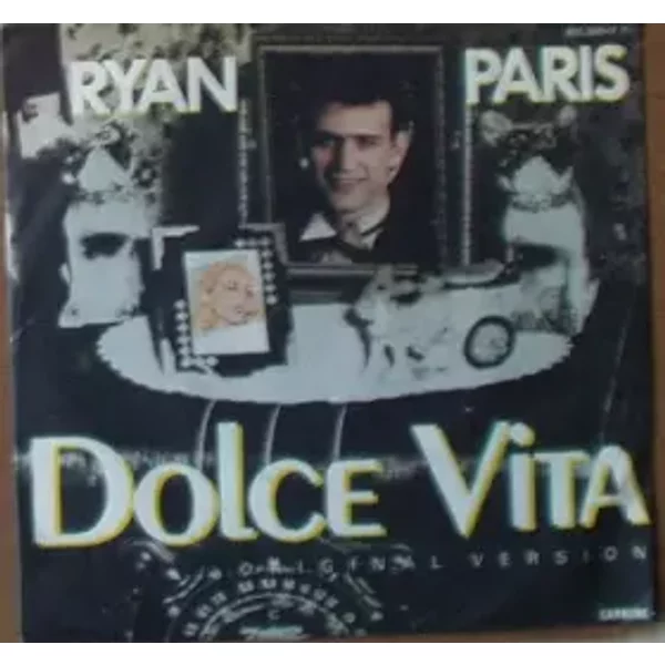 Ryan Paris Dolce Vita German 45 7" single +Picture Sleeve Germany - Ryan Paris