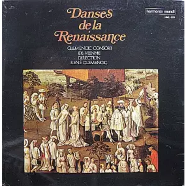 Danses De La Renaissance - René Clemencic, Clemencic Consort