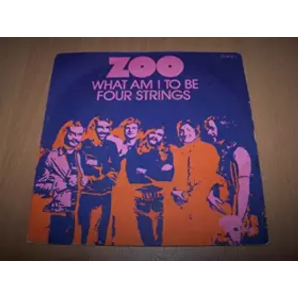 What Am I to be / Four strings - Zoo