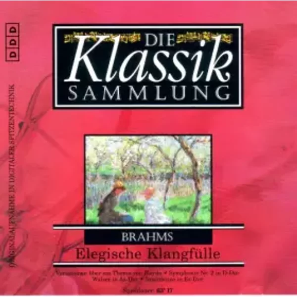 Die Klassik Sammlung 51 - Brahms Elegische Klangfülle