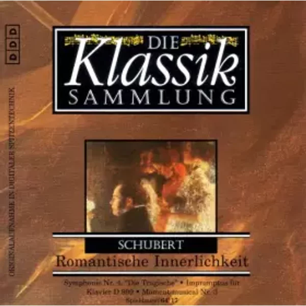 Die Klassik Sammlung 41 - Schuberts Romantische Innerlichkeit