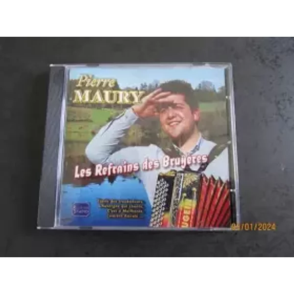 PIERRE MAURY - LES REFRAINS DES BRUYERES