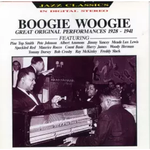Boogie Woogie Great Original Performances 1928 - 1941 - Various