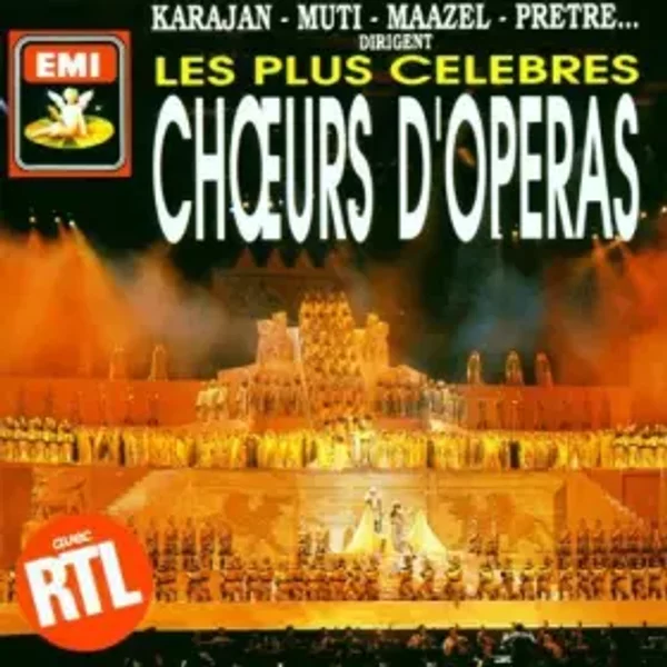 Les Plus Celebres Choeurs D'Operas (Opera Choruses) by Great Opera Chs - Great Opera Chs