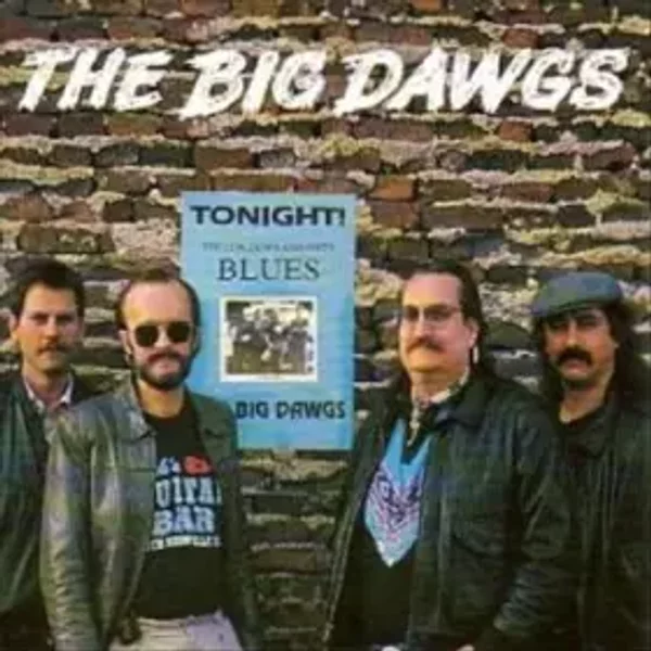 Tonight Blues - The Big Dawgs