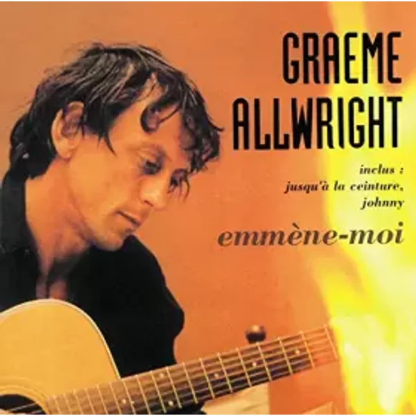 Emmène moi - Graeme Allwright
