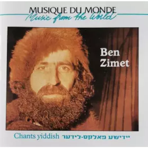 Chants Yiddish = יידישע פאלקס-לידער - Ben Zimet