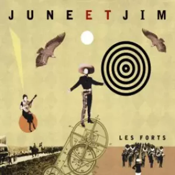Les Forts - June Et Jim