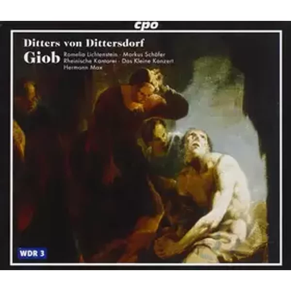 Giob - Markus Schäfer (5), Rheinische Kantorei, Das Kleine Konzert, Hermann Max, Carl Ditters von Dittersdorf, Romelia Lichtenstein