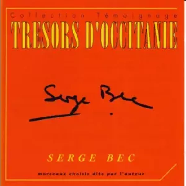 Trésors d'Occitanie Serge Bec - Serge Bec