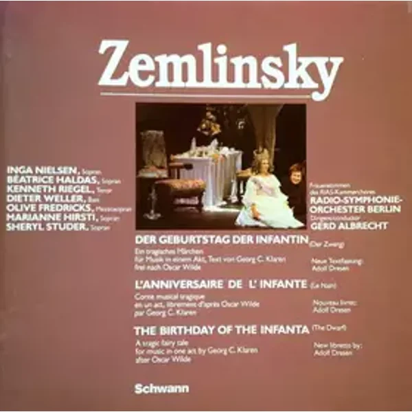 Der Geburtstag Der Infantin (Der Zwerg) - Radio-Symphonie-Orchester Berlin, Alexander Von Zemlinsky, Gerd Albrecht