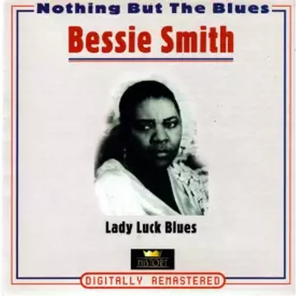 Lady Luck Blues - Bessie Smith