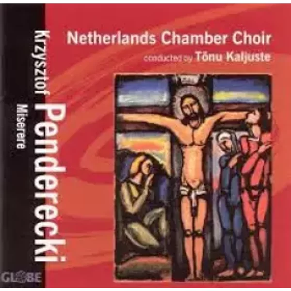 Miserere - Krzysztof Penderecki, Nederlands Kamerkoor, Tõnu Kaljuste