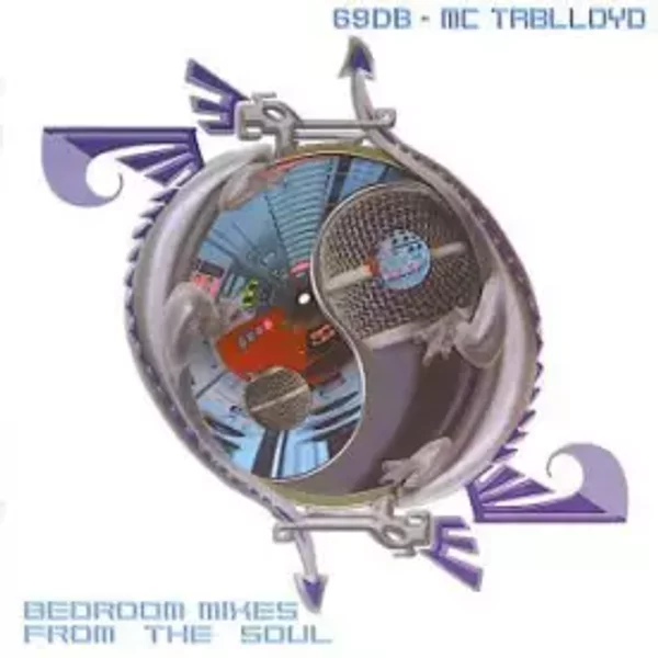 Bedroom Mixes From The Soul - 69dB & MC Tablloyd