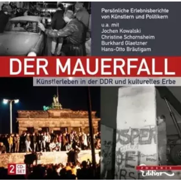 Mauerfall : Künstlerleben in Der DDR Und Kulturelles Erbe - Glaetzner Burkhard