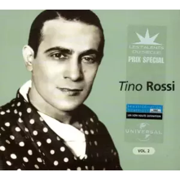 Tino Rossi Vol. 2 - Les talents du Siècle - Tino Rossi