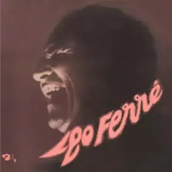 Cette Chanson - Léo Ferré, L o Ferr