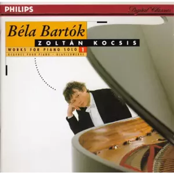 Works For Piano Solo 1 = Oeuvres Pour Piano = Klavierwerke - Béla Bartók, Zoltán Kocsis