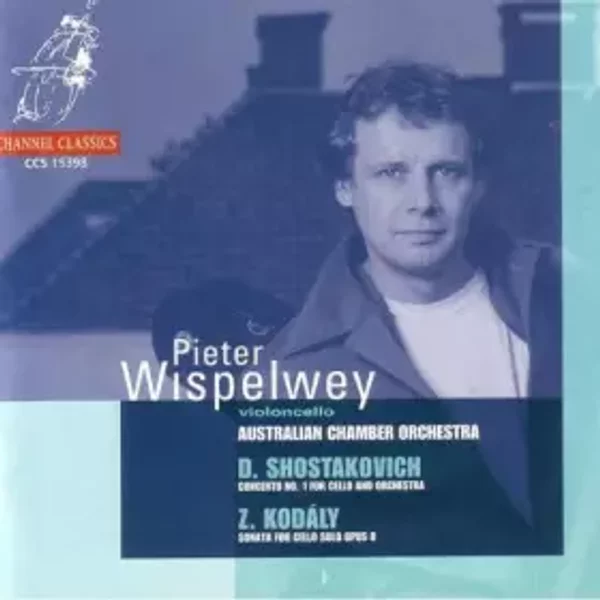 Concerto pour violoncelle / Sonate pour violoncelle Op.8 - Dimitri Chostakovitch
