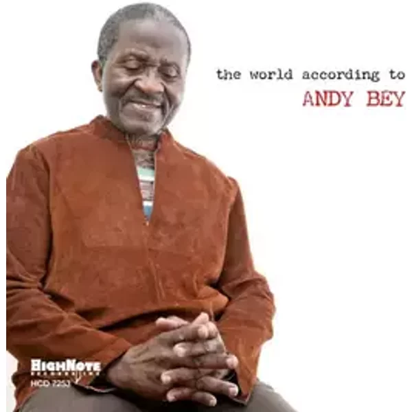 The World According To Andy Bey - Andy Bey
