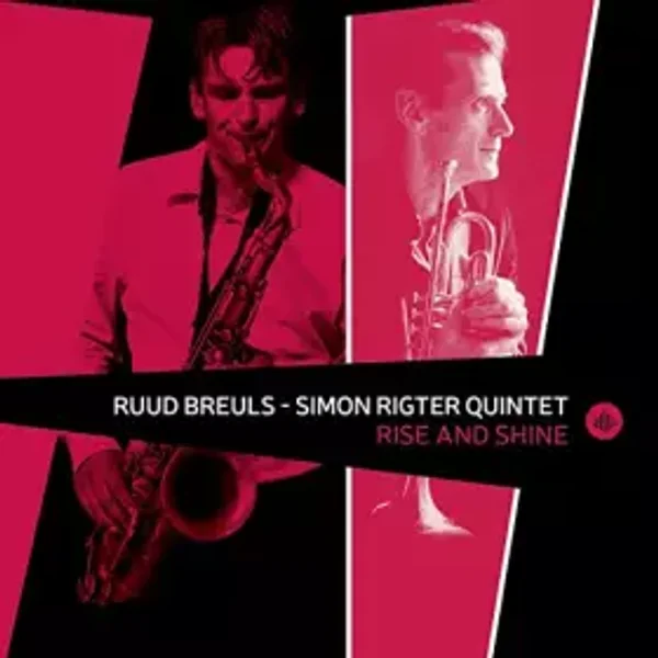 Rise and Shine - RUUD BREULS / SIMON RIGTER