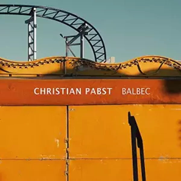 Balbec/Christian Pabst - Christian Pabst