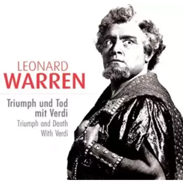 Triumph Und Tod Mit Verdi = Triumph And Death With Verdi - Leonard Warren