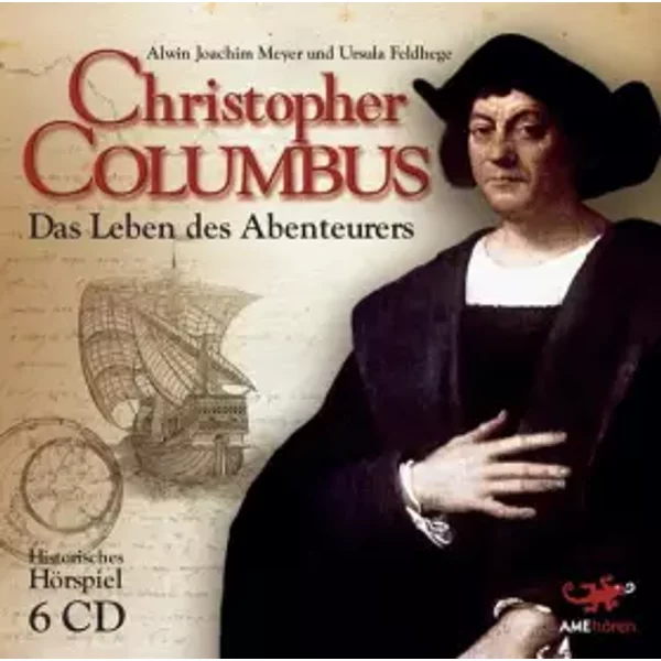 Christopher Columbus - Alwin Joachim,Feldhege,Ursula Meyer
