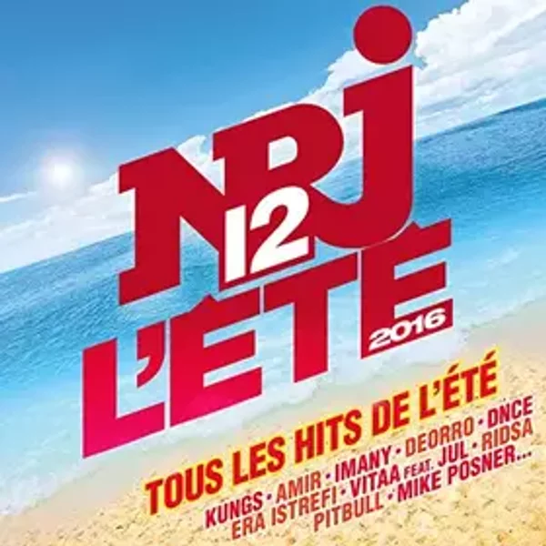 Nrj12 l'Été 2016 - Multi-Artistes