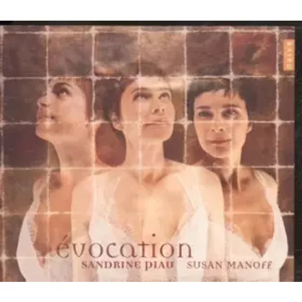 +Vocation - Sandrine / Susan Manoff Piau