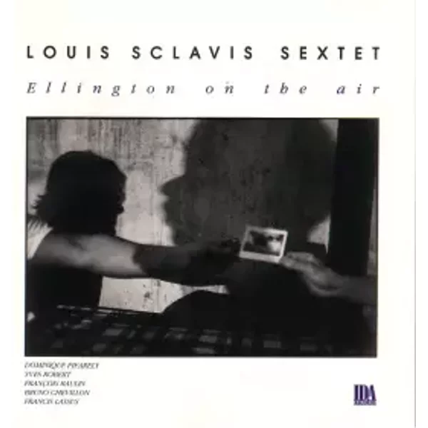 Ellington On The Air - Louis Sclavis Sextet