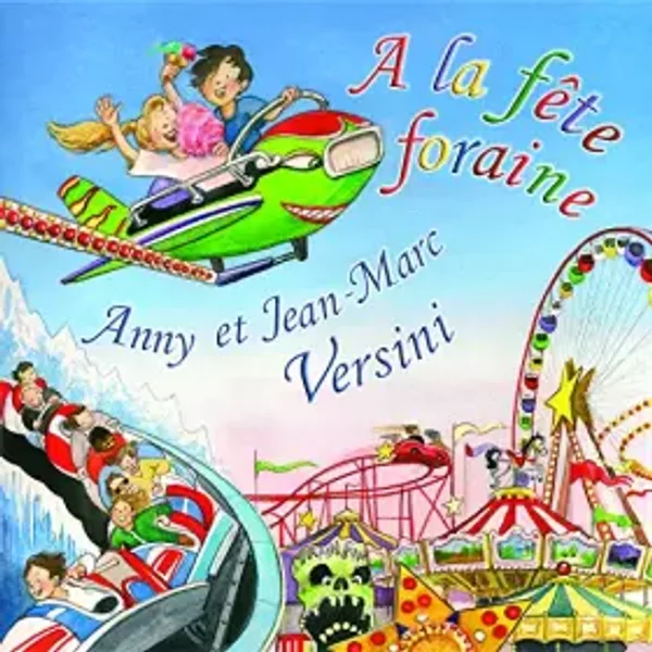 A La Fête Foraine