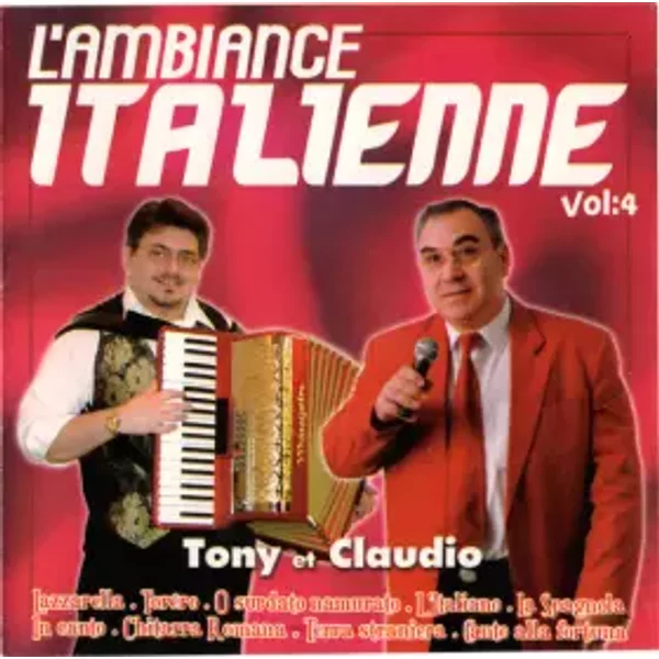 L'ambiance Italienne Vol. 4 - Tony & Claudio