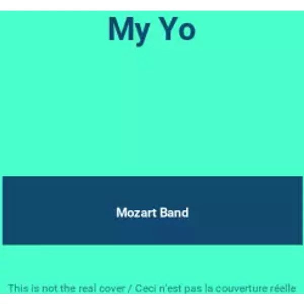 My Yo - Mozart Band
