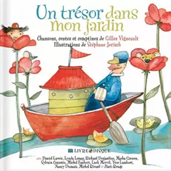 Un Trésor dans Mon Jardin - Gilles Vigneault