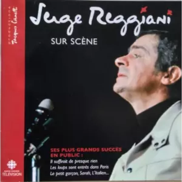 Sur Scène (Ses Plus Grands Succès En Public) - Serge Reggiani