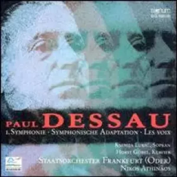 I. Symphonie - Symphonische Adaptionen - Les Voix - Paul Dessau, Staatsorchester Frankfurt (Oder), Nikos Athinäos