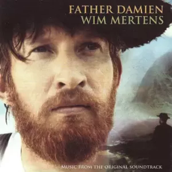 Father Damien (Music From The Original Soundtrack) - Wim Mertens