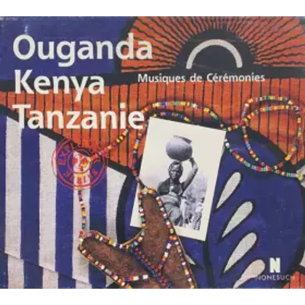 Ouganda Kenya Tanzanie - Musiques De Cérémonie - Various