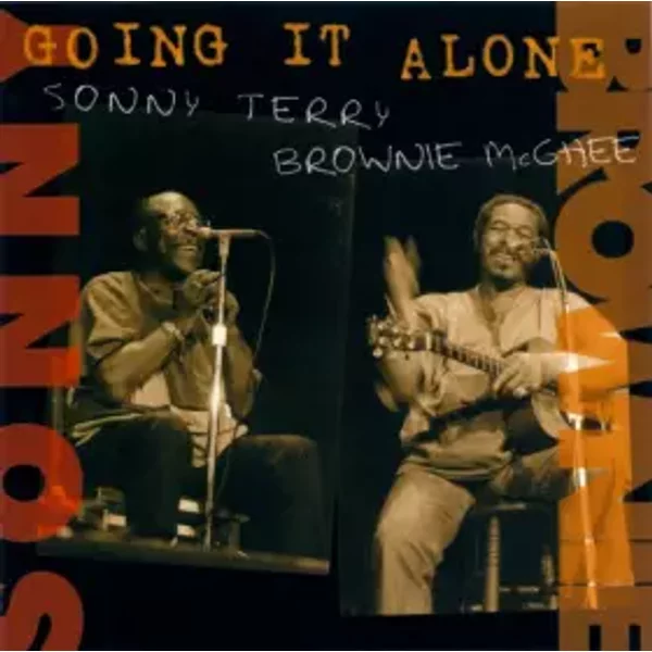 Going It Alone - Sonny Terry & Brownie McGhee