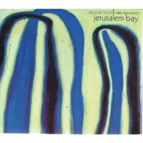Jerusalem Bay - Melanie Oxley, Chris Abrahams