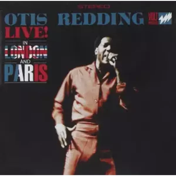 Live! In London And Paris - Otis Redding